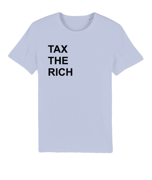 TAX THE RICH - TSHIRT MAN